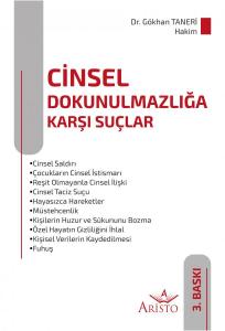 Cinsel Dokunulmazlığa Karşı Suçlar Cinsel Dokunulmazlığa Karşı Suçlar