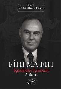 Fihi Ma-Fih Anılar - II Fihi Ma-Fih Anılar - II