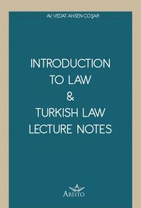 Introduction To Law & Turkish Law Lecture Notes