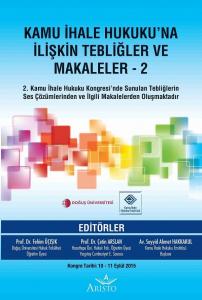 Kamu İhale Hukuku'na İlişkin Tebliğler ve Makaleler - 2