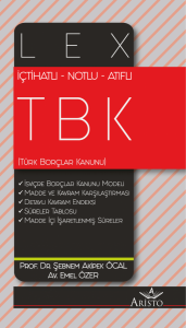 LEX Türk Borçlar Kanunu (TBK) LEX Türk Borçlar Kanunu (TBK)
