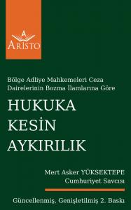 Hukuka Kesin Aykırılık Hukuka Kesin Aykırılık