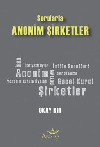 Sorularla Anonim Şirketler Sorularla Anonim Şirketler