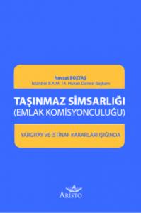 Taşınmaz Simsarlığı (Emlak Komisyonculuğu)