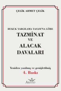 Tazminat ve Alacak Davaları Tazminat ve Alacak Davaları