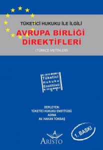 Tüketici Hukuku İle İlgili Avrupa Birliği Direktifleri