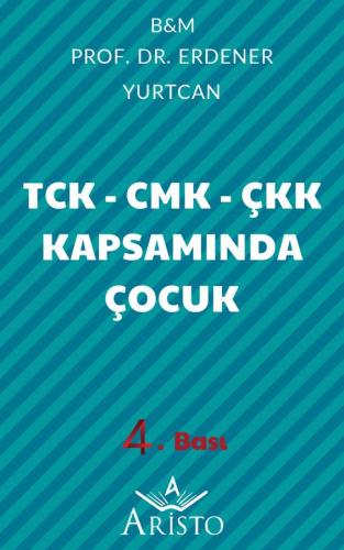 TCK - CMK - ÇKK Kapsamında Çocuk Aristo Yayınevi Erdener Yurtcan
