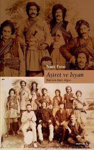 AŞİRET VE İSYAN AŞİRET VE İSYAN