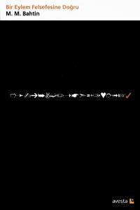 BİR EYLEM FELSEFESİNE DOĞRU