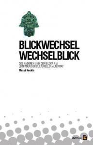 BLICKWECHSEL – Wechselblick BLICKWECHSEL – Wechselblick