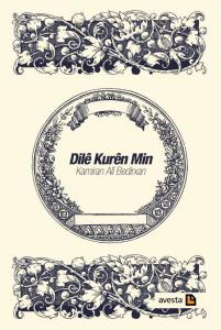 DILÊ KURÊN MIN DILÊ KURÊN MIN
