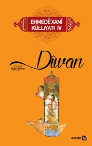 DİVAN - EHMEDÊ XANÎ KÜLLİYATI -IV