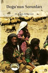 DOĞU'NUN SORUNLARI