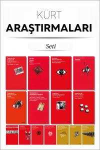 KÜRT ARAŞTIRMALARI SETİ KÜRT ARAŞTIRMALARI SETİ