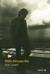 PÊLÊN DERYAYA REŞ PÊLÊN DERYAYA REŞ
