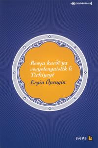 REWŞA KURDÎ YA SOSYOLENGUÎSTÎK LI TIRKIYEYÊ REWŞA KURDÎ YA SOSYOLENGUÎSTÎK LI TIRKIYEYÊ