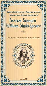 SERCEM SONEYÊN WILLIAM SHAKESPEARE SERCEM SONEYÊN WILLIAM SHAKESPEARE