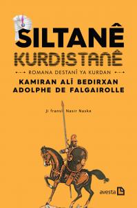 SILTANÊ KURDISTANÊ SILTANÊ KURDISTANÊ