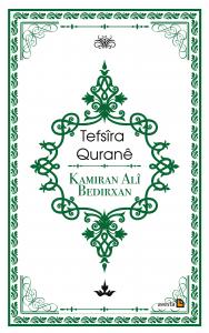 TEFSÎRA QURANÊ TEFSÎRA QURANÊ