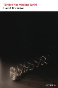 TÜRKİYE'NİN MODERN TARİHİ TÜRKİYE'NİN MODERN TARİHİ