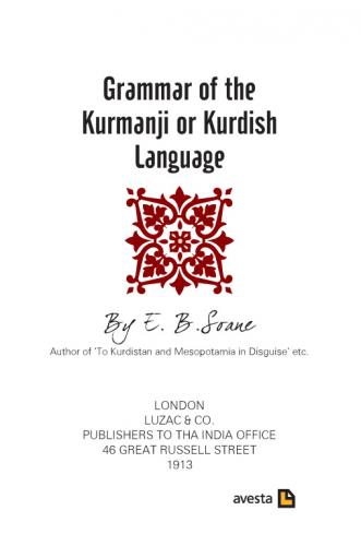 GRAMMAR OF THE KURMANJI OR KURDISH LANGUAGE