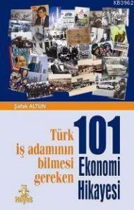 101 Ekonomi Hikâyesi