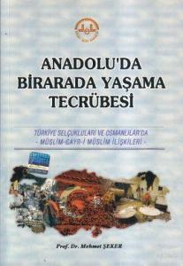 Anadolu'da Birarada Yaşama Tecrübesi