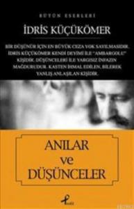 Anılar ve Düşünceler