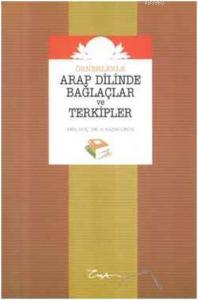 Arap Dilinde Bağlaçlar ve Terkipler
