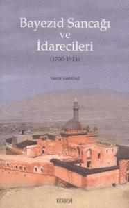 Bayezid Sancağı ve İdarecileri