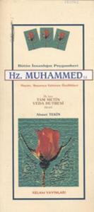 Bütün İnsanlığın Peygamberi Hz. Muhammed