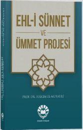 Ehli Sünnet Ve Ümmet Projesi