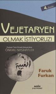 Vejetaryen Olmak İstiyorum