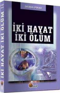 İki Hayat İki Ölüm