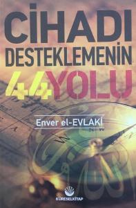 Cihadı Desteklemenin 44 Yolu