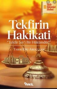 Tekfirin Hakikati