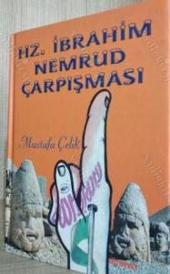 Hz. İbrahim Nemrud Çarpışması