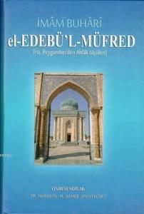 el Edebül Müfred (Ciltli)