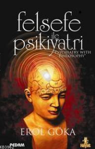 Felsefe İle Psikiyatri
