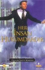 Her İnsan Hükümdardır