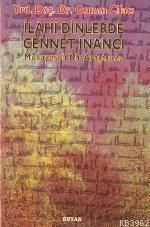 İlahi Dinlerde Cennet İnancı