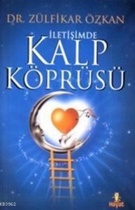 İletişimde Kalp Köprüsü