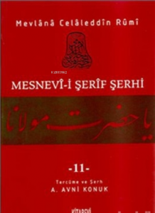 Mesnevi-i Şerif Şerhi Cilt: 11