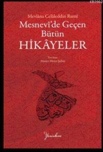 Mesnevi'de Geçen Bütün Hikayeler