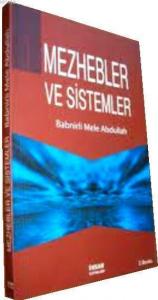 Mezhebler ve Sistemler