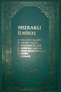 Mızraklı İlmihal Risaleler ve Tercümeleri