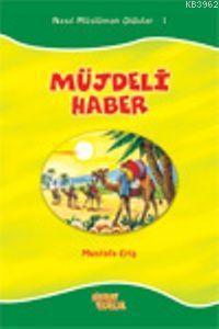 Müjdeli Haber