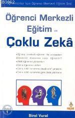 Öğrenci Merkezli Eğitim ve Çoklu Zeka