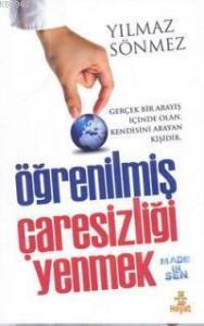 Öğrenilmiş Çaresizliği Yenmek