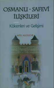 Osmanlı Safevi İlişkileri